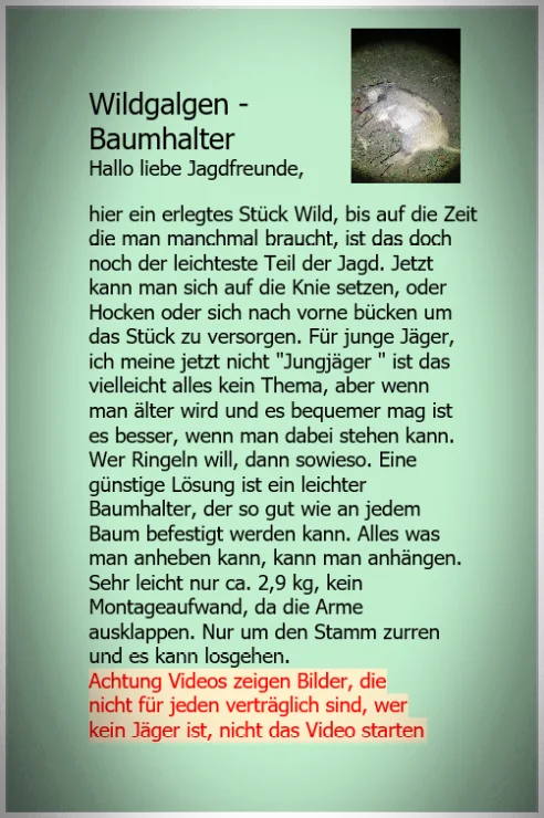 Wildgalgen Baumhalter Aufbrechen mit Baumhalter